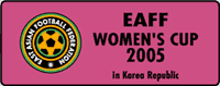 EAFF WOMEN'S CUP 2005 TOP
